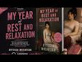 My Year of Rest and Relaxation | Full Audiobook | Ottessa Moshfegh