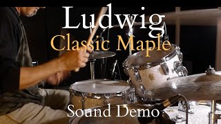 Video thumbnail for Ludwig Classic Maple Sound Demo by Rafik Mankarios - Drum Studio