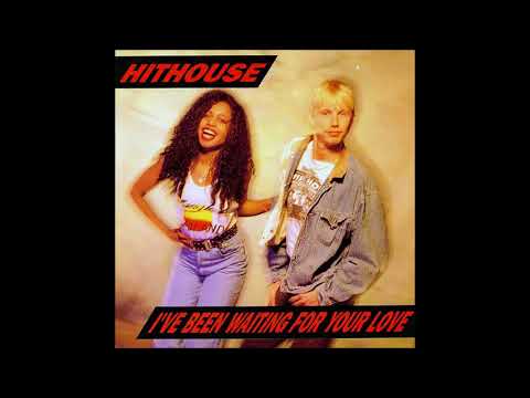 Hithouse - I've been waiting for your love(12" club mix) 1990