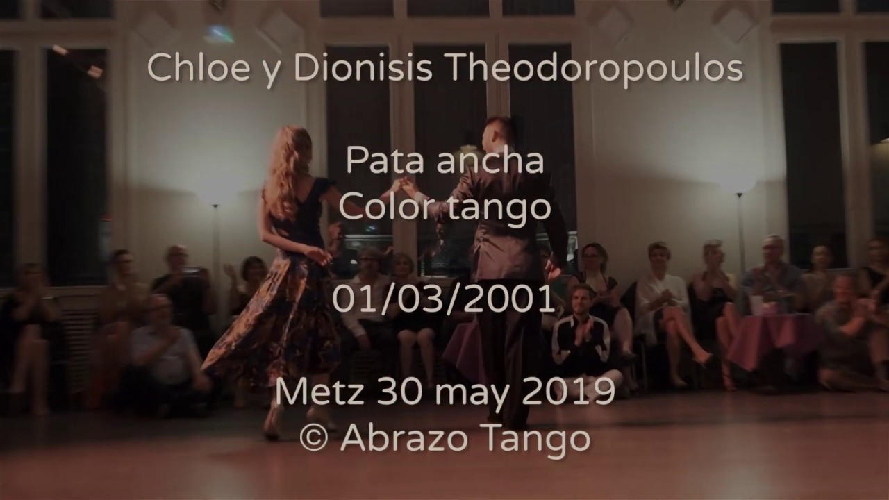 Chloe y Dionisis Theodoropoulos -  Pata ancha - Abrazo Tango Metz Festival 2019