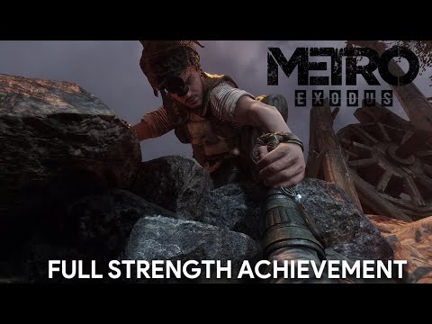 Metro Exodus - Full Strength Achievement (Duke, Damir, Alyosha)