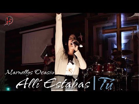 Allí Estabas Tu (En Vivo) || Marnellys Ocasio [OFFICIAL AUDIO]