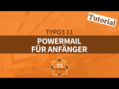 TYPO3 Tutorial: Formulare mit Powermail erstellen