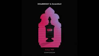 Dombresky & Samaran - Call 909