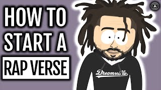 How To Start A Rap Verse: 5 Ways To Rap Better Instantly At The Start