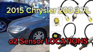 2015 Chrysler 200 3.6L o2 sensor LOCATIONS