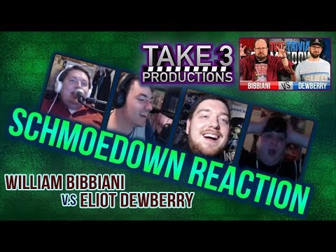 Take 3 Schmoedown Reaction - William Bibbiani vs Eliot Dewberry