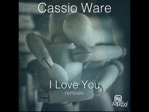 Cassio Ware - I Love You (2020 Vision Uplift Me Vocal Mix)