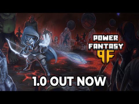 Power Fantasy | 1.0 IS HERE | Gameplay PC