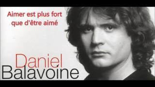 Aimer est plus fort que d&#39;être aimé Daniel Balavoine by David