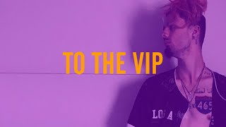 V.I.P. Music Video