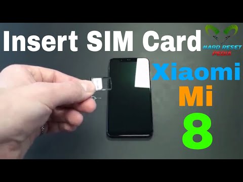 Xiaomi Mi 8 Insert The SIM Card