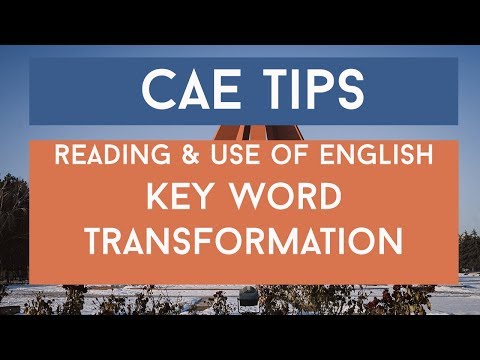 Prepare for Cambridge: Advanced - Key Word Transformation