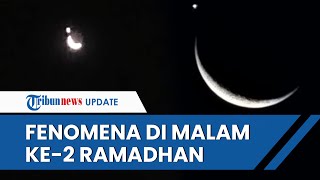 Fenomena Langka Bulan Sabit Indah Bersanding dengan Bintang di Malam ke-2 Ramadhan 1444 H