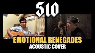 Download lagu 510 - Emotional Renegades (Acoustic Cover) mp3