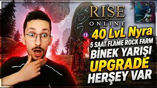 EFSANE ÇAR OLDU - 40 LVL NYRA - 5 SAAT FLAME ROCK FARM - RİSE ONLİNE WORLD