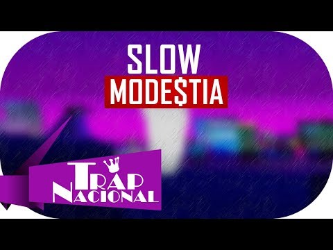 MODE$TIA - Slow (Prod. Kizzy)