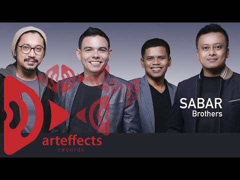 Brothers - Sabar (Video Lirik)