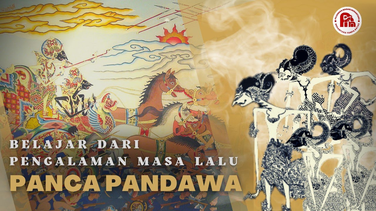 Kisah-kisah Pencerahan dari Masa lampau, Panca Pandawa