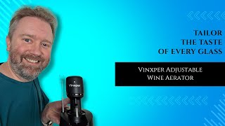 This Adjustable Wine Aerator Changed the Way I Drink Wine 🍷 | Vinxper Review