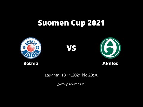 Suomen Cup 2021, Botnia - Akilles