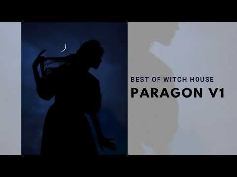 Paragon v1 || best of witch house. dark trap. wave mix.
