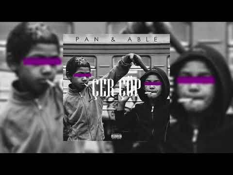 Pan & Able - Çer Çöp (Prod.by Syndrome)