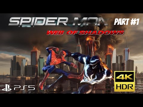 SPIDER-MAN WEB OF SHADOWS Gameplay Walkthrough Part 1 FULL GAME