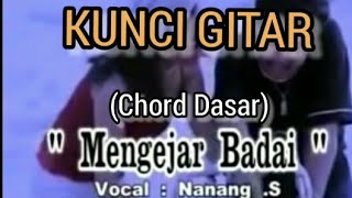 Download lagu Chord MENGEJAR BADAI (Chord Dasar) mp3 Download lagu Chord MENGEJAR BADAI (Chord Dasar) mp3