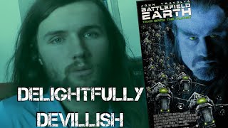 Battlefield Earth - Delightfully Devillish Review