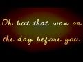 The Day Before You - Matthew West [with lyrics]