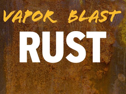 Rescue METAL SURFACES From RUST | Remove Rust With Vapor Abrasive Blasting | Sandblasting