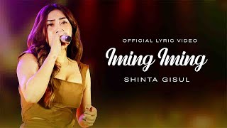 Download lagu Shinta Gisul - IMING IMING | Musim Hujan Kepanasan mp3