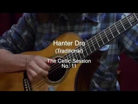 The Celtic Session No. 11 - Hanter Dro - Steve Baughman