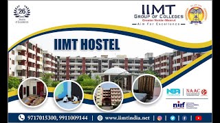 IIMT Hostel : A Home Away from Home | Comfortable Rooms | IIMT Group of Colleges, Greater Noida, UP