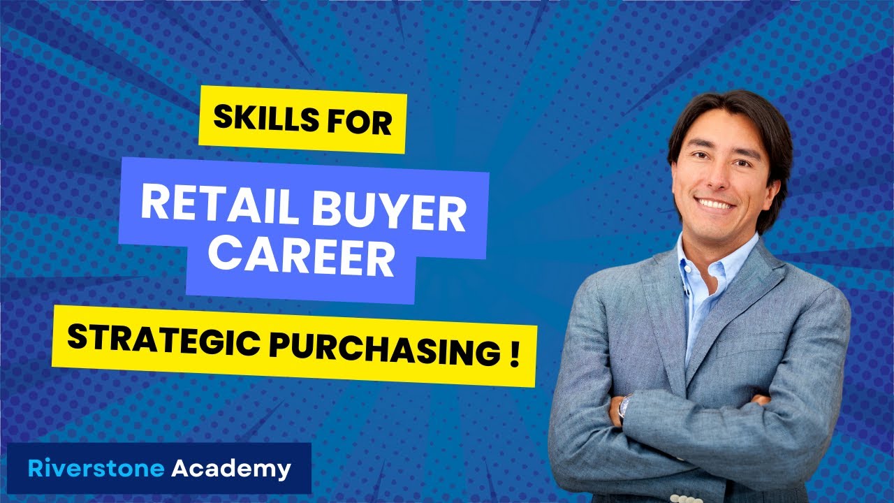 Unlock Your Potential: Become A Retail Buyer Today!