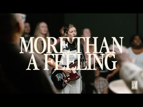More Than A Feeling - Antioch Music