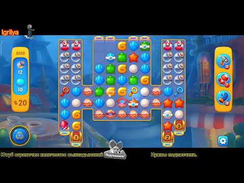 Fishdom level 8098, 8099, 8100 / Фишдом уровень 8098, 8098, 8100