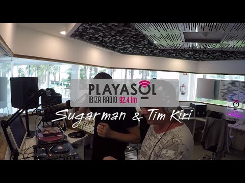 PLAYASOL IBIZA RADIO - Sugarman & Tim Kiri mix #ibiza #playasolibizaradio