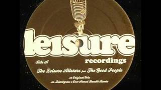 The Leisure Allstars Ft. The Good People - A Lot To Say (Original Mix)