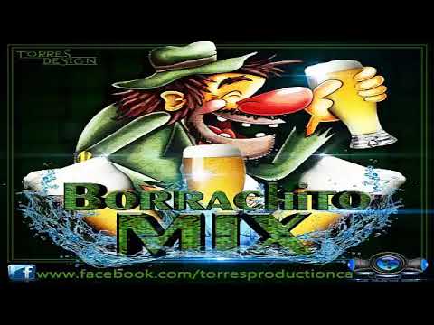 Borrachito Mix Dj Torres El Hechicero Del Diseño🍻🥂🍻🥂🍻