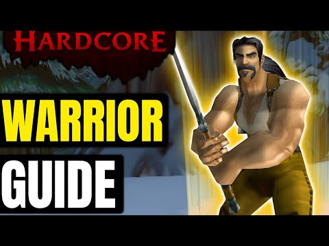 Warrior Leveling Guide 1-60 in Hardcore Classic WoW