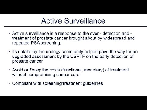 Localized Prostate Cancer: Active Surveillance - 2021 Prostate Cancer Patient Conference