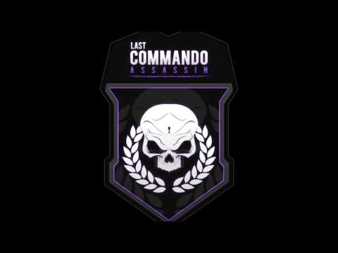 Last Commando Assassin Video