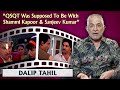 Dalip Tahil On Aamir Khan Qayamat Se Qayamat Tak Hum Hain Rahi Pyar Ke Ishq Ghulam