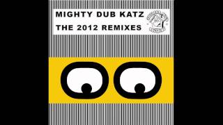 Mighty Dub Katz - Just Another Groove (Lookback Remix)