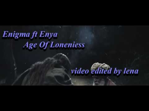 Enigma ft Enya Age Of Loneniess