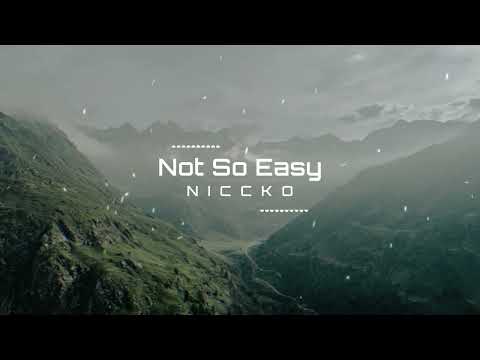 NICCKO - Not So Easy