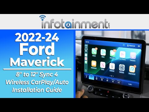 2022-24 Ford Maverick - 8" Non-Sync to 12" Sync 4 w/ Wireless Apple CarPlay & Android Auto Install