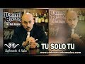 Tu Solo Tu Lupillo Rivera